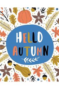 Hello Autumn