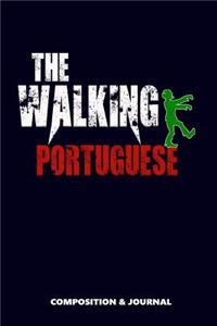 The Walking Portuguese