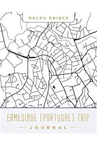 Ermesinde (Portugal) Trip Journal