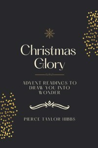 Christmas Glory