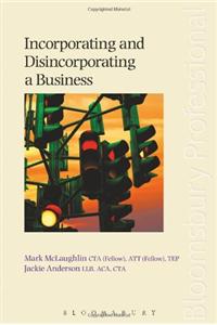 Incorporating and Disincorporating a Business