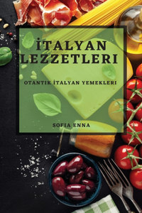 İtalyan Lezzetleri
