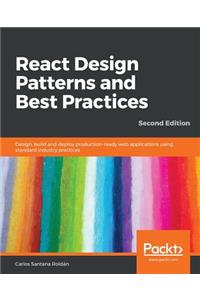 React Design Patterns and Best Practices, Second Edition