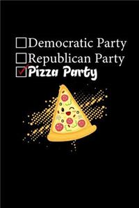 Democratic Party Republican Party Pizza Party