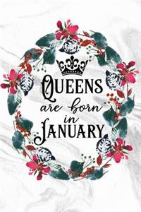 Queens Are Born in January