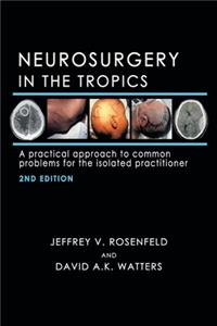 Neurosurgery in the Tropics