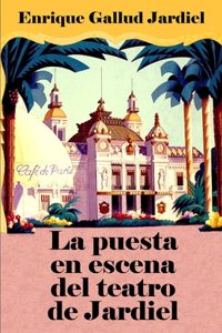 puesta en escena del teatro de Jardiel