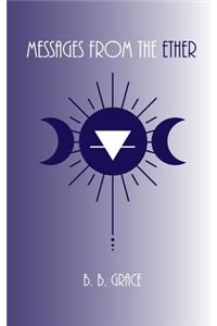 Messages from the Ether