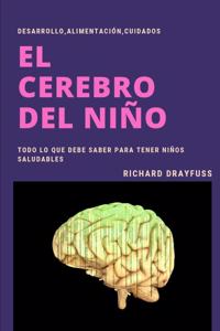 El Cerebro del Niño