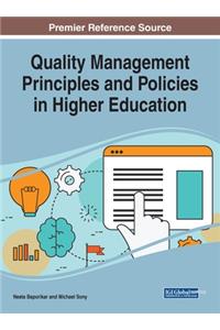 Quality Management Principles and Policies in Higher Education