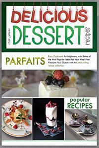Delicious Dessert Recipes Parfaits