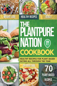 The Plantpure Nation Cookbook