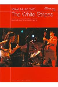 Make Music with White Stripes