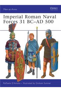 Imperial Roman Naval Forces 31 BC-AD 500