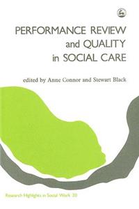 Performance Review and Quality in Social Care