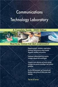 Communications Technology Laboratory A Complete Guide - 2020 Edition