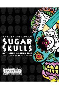 Day of the Dead - Sugar Skulls