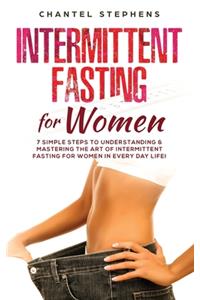Intermittent Fasting for Women
