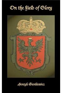 On the field of glory