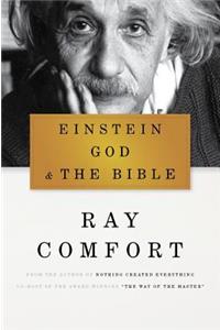 Einstein, God, and the Bible