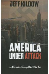 America Under Attack