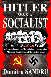 Hitler Was a Socialist