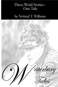 Waterbury Tales
