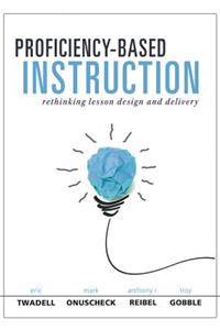 Proficiency-Based Instruction