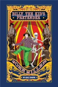 Billy The Kid's Pretender John Miller