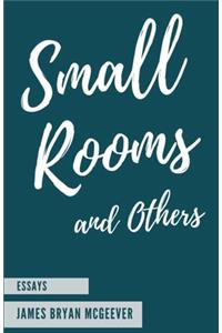 Small Rooms