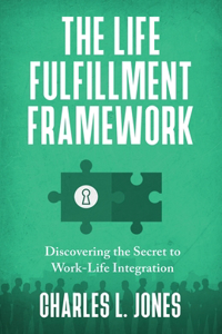 Life Fulfillment Framework