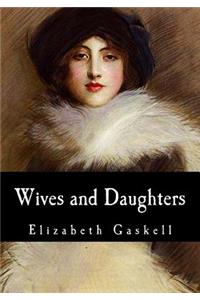 Wives and Daughters