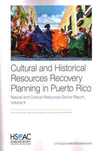 Cultural and Historical Resources Recovery Planning in Puerto Rico