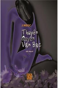 Thuyen Quyen Van Bac