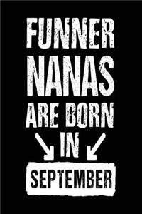 Funner Nanas Are Born In September