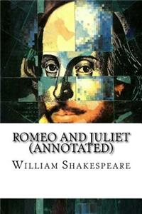 Romeo and Juliet (Annotated)