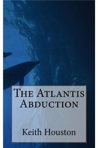 The Atlantis Abduction