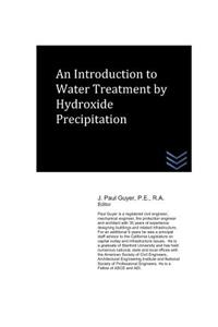 Introduction to Water Treatment by Hydroxide Precipitation