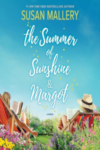 Summer of Sunshine and Margot Lib/E