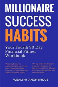 Millionaire Success Habits