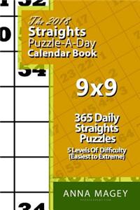 The 2018 Straights 9x9 Puzzle-A-Day Calendar Book