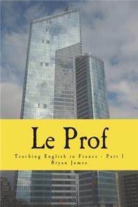 Le Prof - Part 1