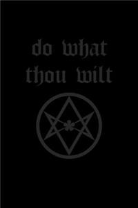 Do What Thou Wilt