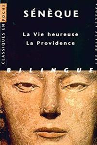 Seneque, La Vie Heureuse - La Providence