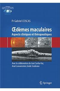 OedÃ¨mes Maculaires: Aspects Cliniques Et ThÃ©rapeutiques