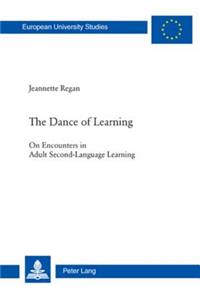 The Dance of Learning