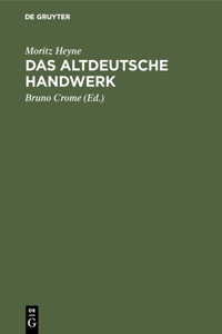 Das Altdeutsche Handwerk