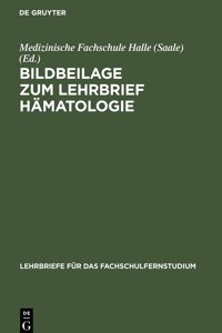 Bildbeilage Zum Lehrbrief Hämatologie