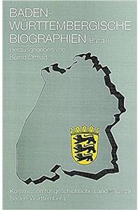 Baden-Wurttembergische Biographien Band II