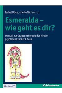 Esmeralda - Wie Geht Es Dir?